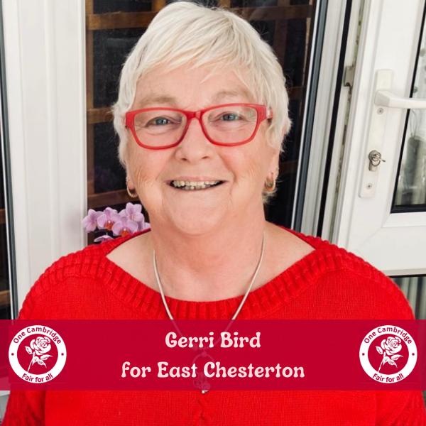 Gerri Bird for East Chesterton - City Councillor and Candidate for East Chesterton, County Councillor for Chesterton