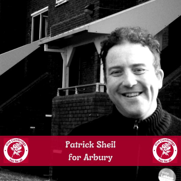 Patrick Sheil for Arbury - City Councillor and Candidate for Arbury
